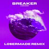 Caden Thomas Leslie、Maddox Leifhautshetz、Losermade、Labrador - Breaker (Losermade Remix)