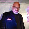 William Staggers - Glad To Find Love