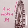 Miper、Sandra Ciemniewska - O co chodzi jej (feat. Sandra Ciemniewska)(Explicit)