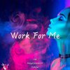 frenchydoesit、92RZN、TAJ - WORK FOR ME (feat. 92RZN & Taj)(liverecording|Explicit)