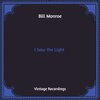 Bill Monroe - Precious Memories