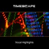 Timescape - Travelling Light (2021 Remaster)