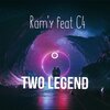 Ram'y、C4 - Two Legend (Explicit)
