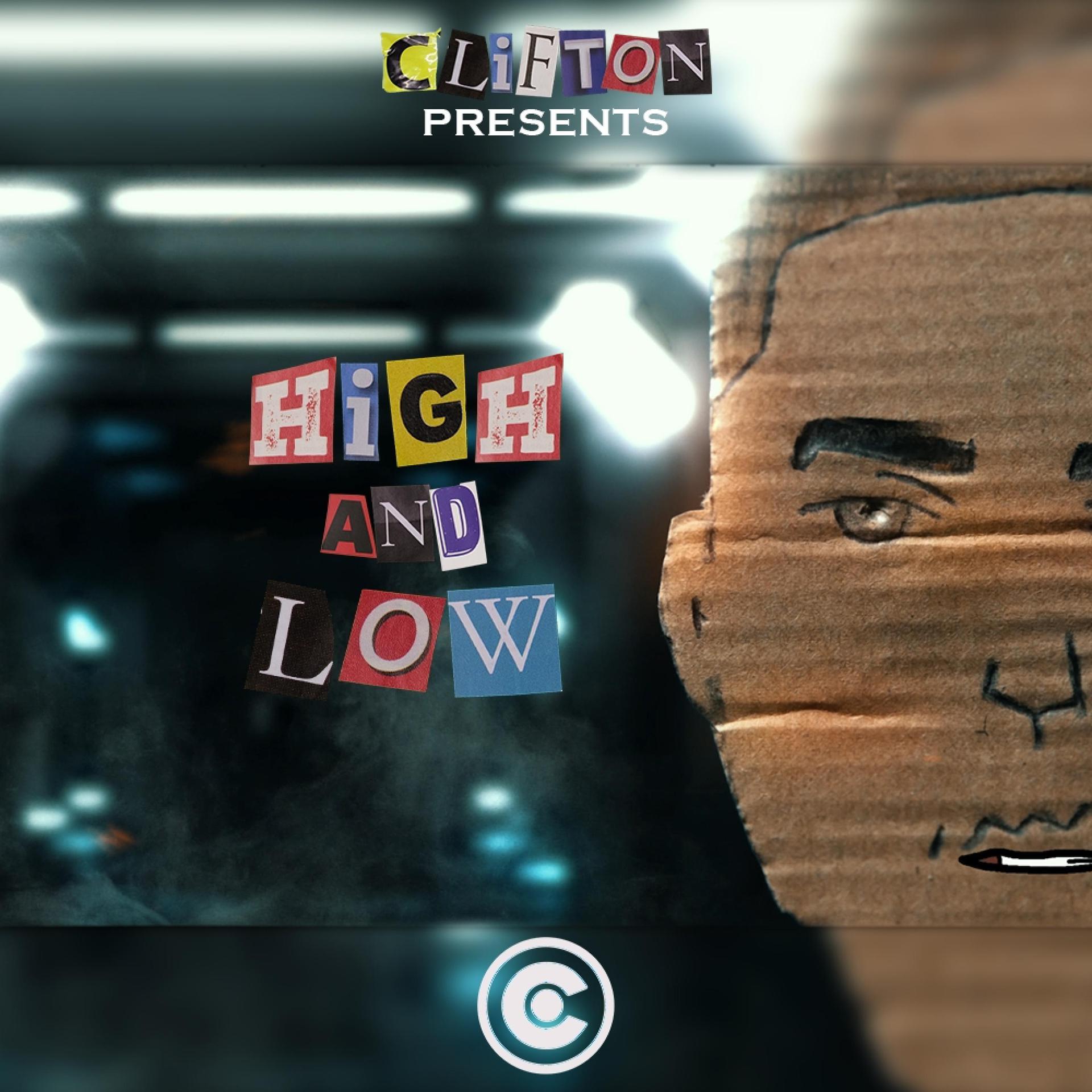 Clifton - High & Low (Explicit)