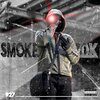 Big Ben、Smoke - 10K (Explicit)