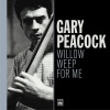 Bill Schwemmer、Forrest Westbrook、Ann Ronell、gary peacock、Carmell Jones - Willow Weep for Me