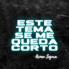 Arnau Segura - Este Tema Se Me Queda Corto (Explicit)