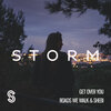 Roads We Walk、Shebi - Get Over You