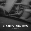 Samarita - Early Nights (Explicit)