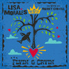 Lisa Morales、Rodney Crowell - Flyin' and Cryin' (feat. Rodney Crowell)