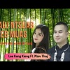 Maiv Thoj、Leekong Xiong《NKAUJ NTSUAB CEB MUAG NRAUG NTSUAG KHUB NTSWG》[MP3/LRC]