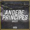 Mesy - Andere Principes (Explicit)