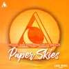 Pascal & Pearce、Michelle Breeze - Paper Skies (ExtendedMix)