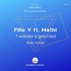 Mathi、Joono、Fille V、The Loco - 'T Wonder Is Geschied (The Loco & Joono Remix)