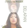 SUARASA、Priscilla - Delapan