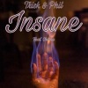 Trisk、Phil、chiara《Insane (feat. Chiara)》[MP3/LRC]