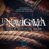 Velasquez、Salvatore Pagliaro、Dario Rodighiero - Navigavia - Mille notti in mare (Original Motion Picture Soundtrack From Season 1)