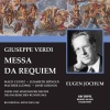 Chor des Bayerischen Rundfunks、bavarian radio symphony orchestra、eugen jochum《Messa da Requiem: Ia. Requiem aeternam (Live)》[MP3/LRC]