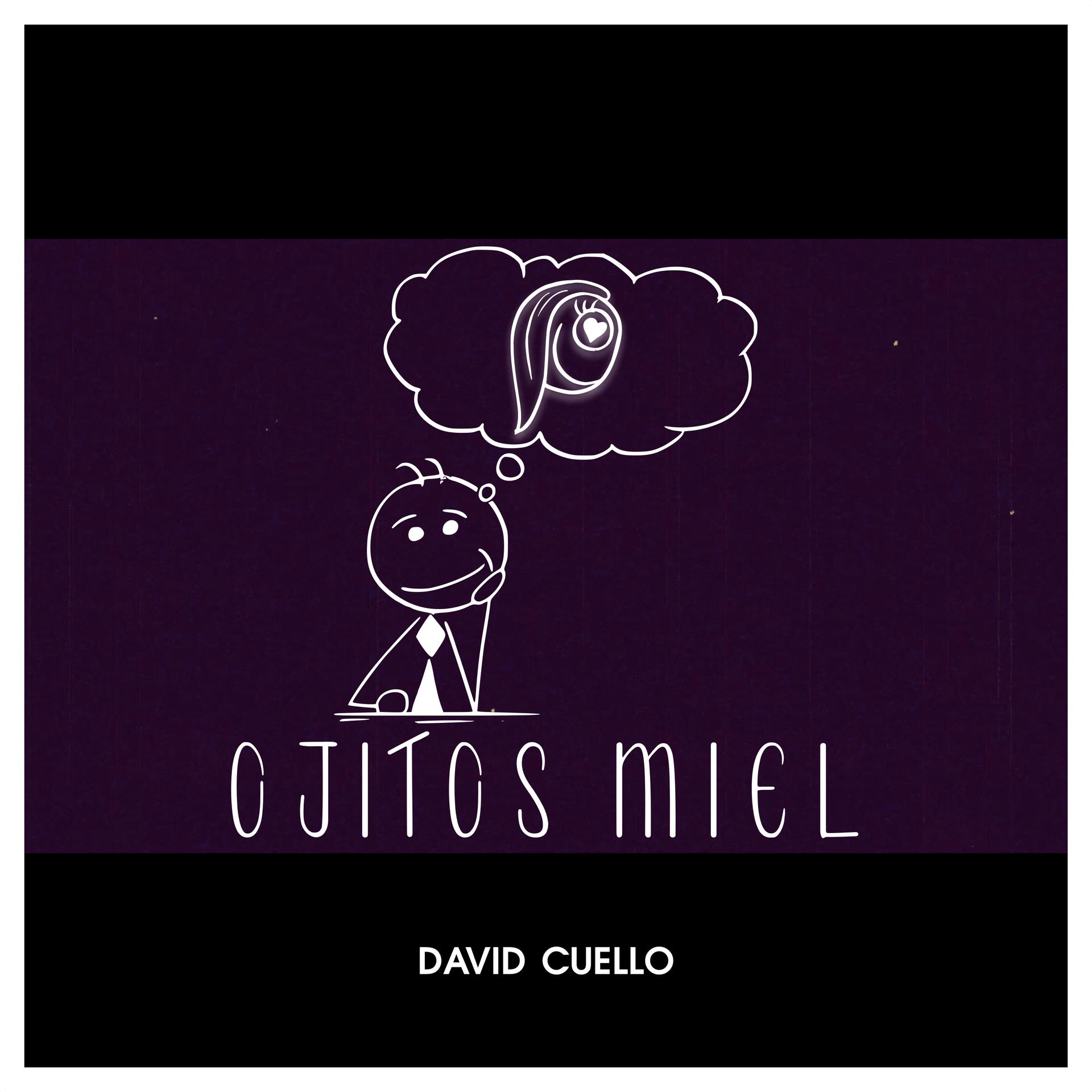 David Cuello - Ojitos Miel