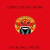 EeV、Bali - Going to the dome