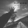 ICHI、K-Rec - FLY HIGH (feat. K-REC)