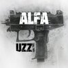 Türker Alparslan Gül、Firuz Kılıç、Alfa - Uzzi (Explicit)
