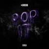 03 Greedo - Pop It (Explicit)