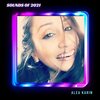 Alea Karin - Sounds of 2021