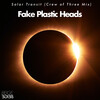 Fake Plastic Heads - Solar Transit (Crew of Three Mix)