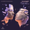 Elderbrook、Bob Moses - Inner Light (Barry Can’t Swim Remix)