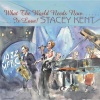Stacey Kent - What the World Needs Now Is Love