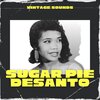 sugar pie desanto - Can't Let You Go