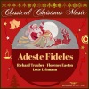 RCA Victor Chamber Orchestra、Richard Lert、Lotte Lehmann - Adeste Fideles