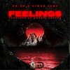 OG-2G、Ktwon Fame - Feelings (feat. KTwon Fame)(Explicit)