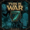 Nicki Taylor、FrivolousShara、Falconshield、Rawb D. Lucci、Stephanos Rex、Badministrator - This Is War 7