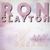 Ron Clayton - In My Dreams (Radiocut)