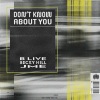 B Live、Becky Hill、JME - Don't Know About You