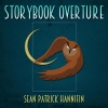 Sean Patrick Hannifin - Storybook Overture