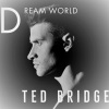 Ted Bridge - Dreamworld (Clubcut)