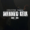 Alee、Apu - Menned kell (CHRSTPHR Remix)