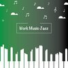 Work Music jazz - Chill Jazz Piano Beat