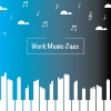 Work Music jazz - Jazz For Work