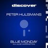 Peter Hulsmans、Julie Harrington - Blue Monday (Vocal Mix Revisited)