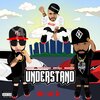 Warcasino、DJ June、Doitall、Maestro - UnderStand (feat. Doitall Maestro & WarCasino)(Explicit)