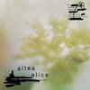 Altea、Alice - Salice