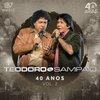 César Menotti & Fabiano、Teodoro & Sampaio - Passe Livre (feat. César Menotti & Fabiano)