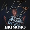 Big Soso - Wifey