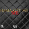 B.O.D - Imma Get Me, Me (Explicit)