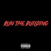 5G - Run The Building (Explicit)