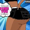 Triple Ess、Roe Summerz - I Like You (feat. Roe Summerz)(Explicit)